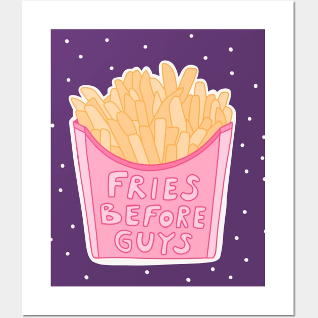 Fries before guys #2 Wall Art by joyfulsmolthings